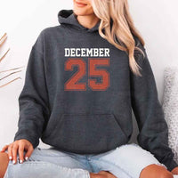 Retro Christmas Hoodie DECEMBER 25 – Festive Holiday Wear