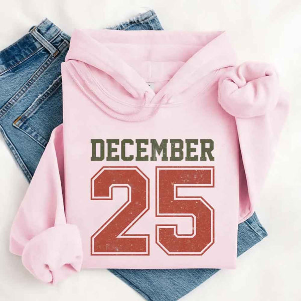 May include a retro-style Christmas hoodie with the text December 25 printed in a clean, vintage-inspired design.