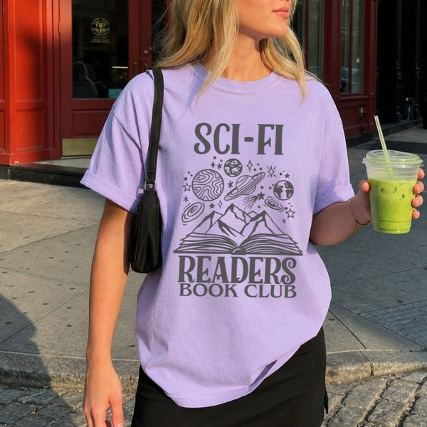 May include Sci-Fi Readers Book Club Comfort Colors t-shirt with science fiction book lover graphic and relaxed unisex fit
