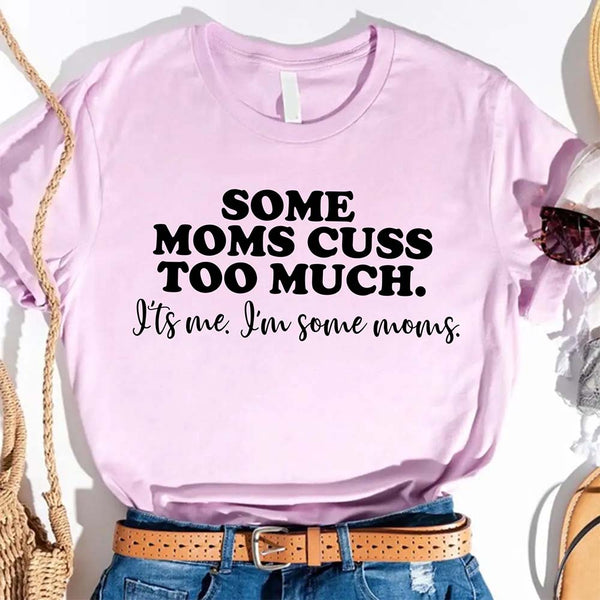 Lilac t-shirt with humorous text some moms cuss too much, with a neutral background