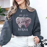Spill The Tea I'm Royal Sweatshirt - Book Lover Gift