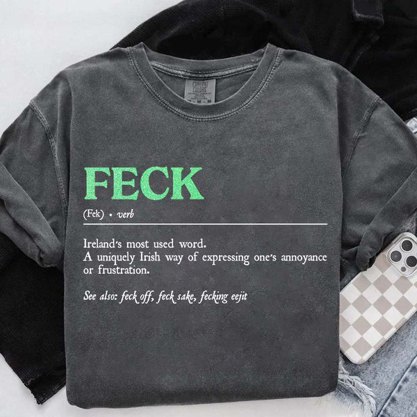 May include a unisex T-shirt featuring a humorous St. Patrick’s “Feck” definition printed in a bold, readable style.