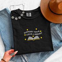 Support Your Local Library Comfort Colors T-Shirt