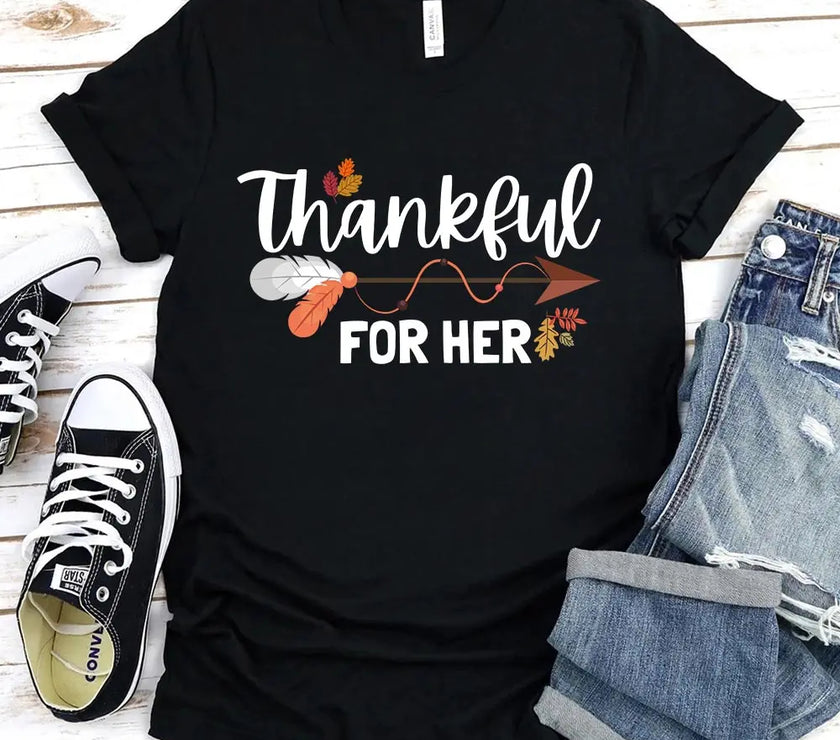 Thankful For Her/Him Thanksgiving Couple T-Shirt