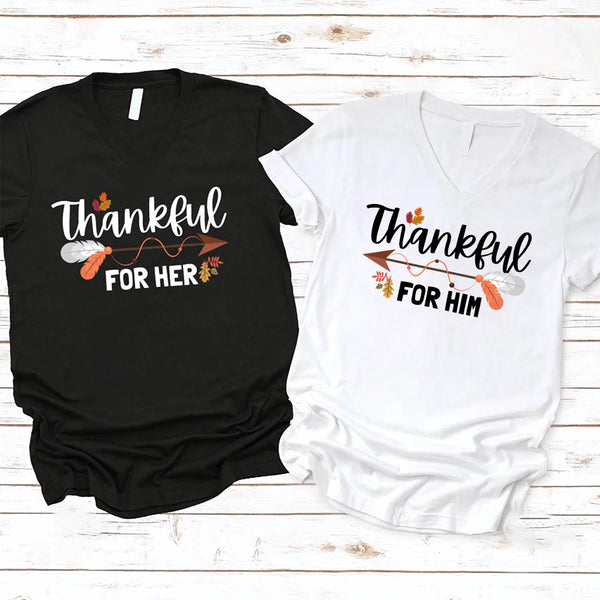 EXPEDITE to Receive in Time - Thankful For Her/Him Thanksgiving Couple V-Neck