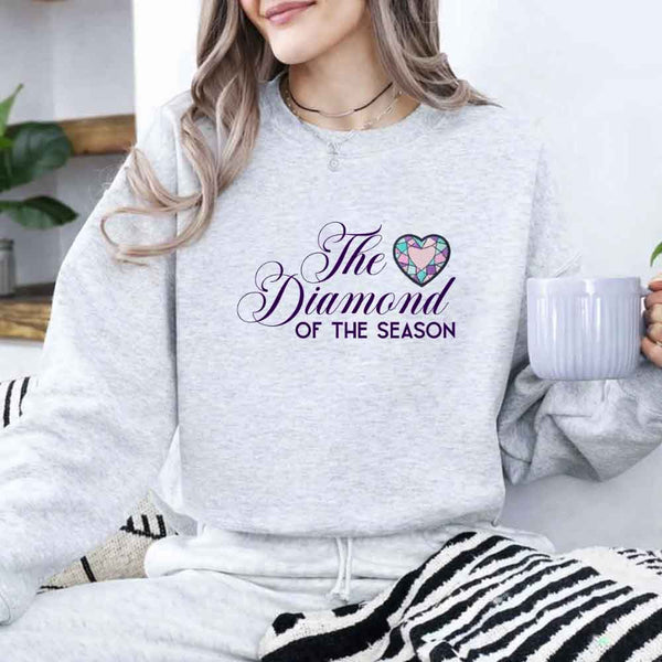 May include The Diamond of the Season crewneck sweatshirt with Regency BookTok graphic and cozy unisex fit