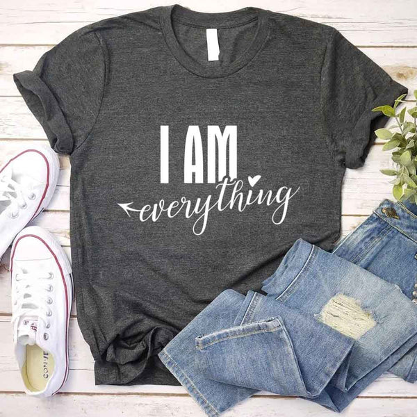 May include a couples t-shirt design featuring the phrase “I Have Everything I Need” and "I am everything" in clear, balanced lettering, often paired with a small heart or matching graphic that reflects love, gratitude, and partnership.