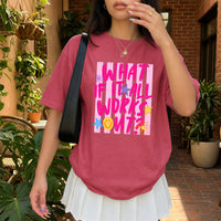 May include a What If It All Works Out Comfort Colors T-Shirt featuring an uplifting inspirational statement design.
