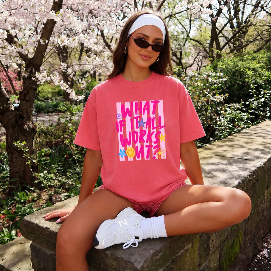 May include a What If It All Works Out Comfort Colors T-Shirt featuring an uplifting inspirational statement design.