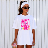 May include a What If It All Works Out Comfort Colors T-Shirt featuring an uplifting inspirational statement design.