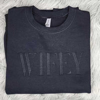 Embroidered “Wifey” Sweatshirt – Cozy Crewneck Perfect Gift for Her
