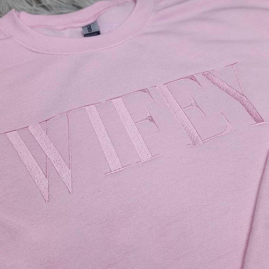 Embroidered “Wifey” Sweatshirt – Cozy Crewneck Perfect Gift for Her