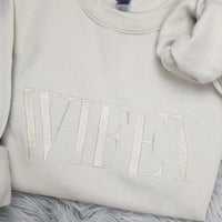 Embroidered “Wifey” Sweatshirt – Cozy Crewneck Perfect Gift for Her