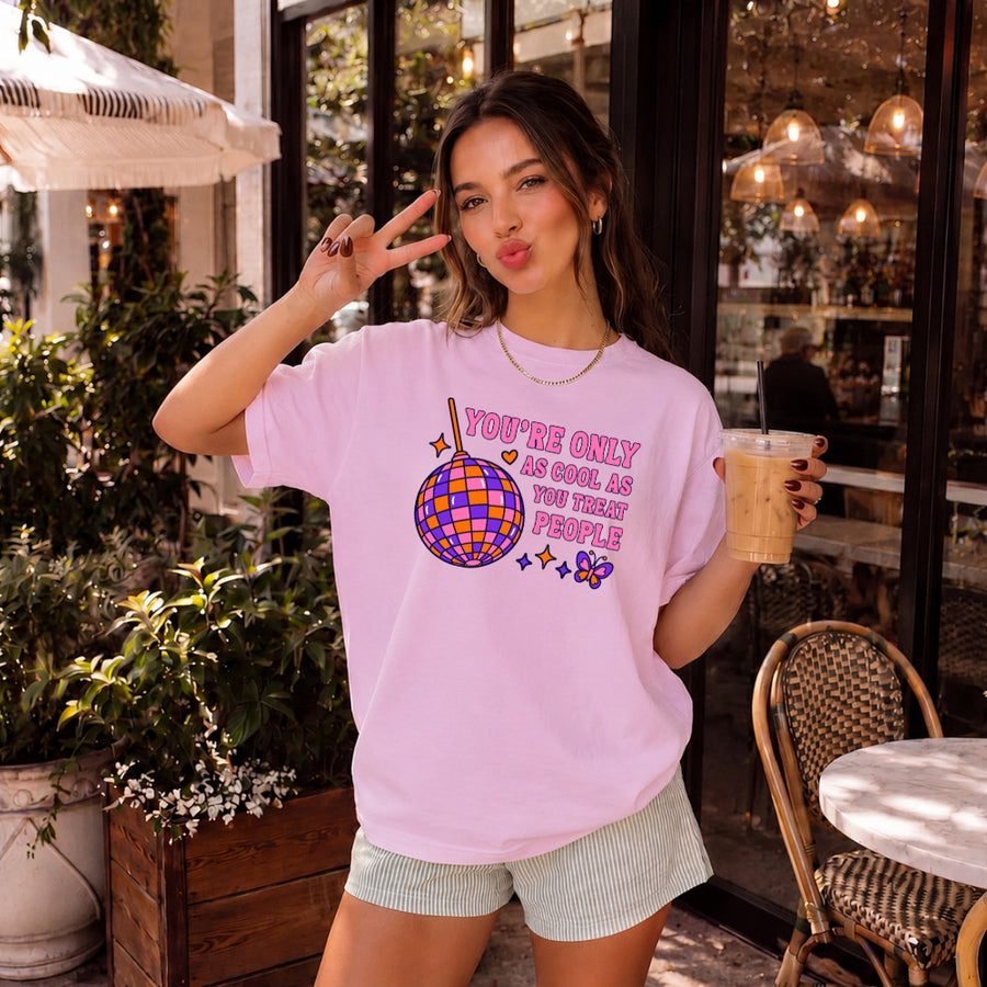 May include a You're Only as Cool as You Treat People Comfort Colors T-Shirt featuring a positive kindness-inspired statement design.