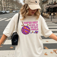 May include a You're Only as Cool as You Treat People Comfort Colors T-Shirt featuring a positive kindness-inspired statement design.