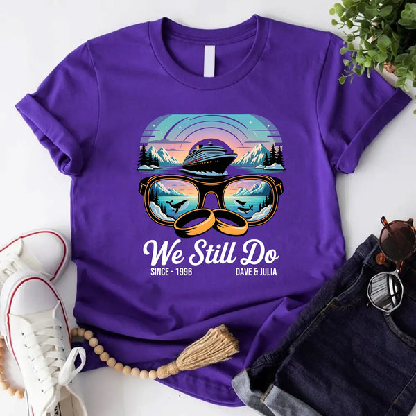May include a personalized couple’s t-shirt with the phrase “Alaska Adventure We Still Do,” featuring travel-themed graphics, perfect for anniversaries and outdoor-loving partners.