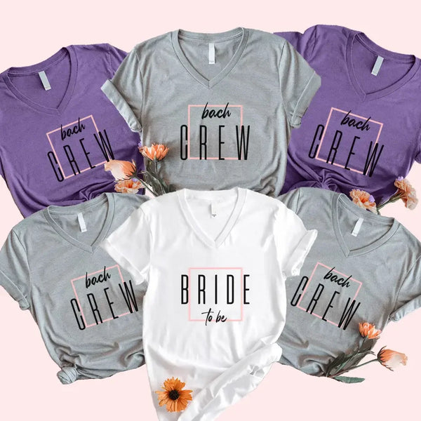 May include Bach Crew Bride To Be Party Bachelorette V-Neck T-Shirt, with matching designs for the bride and bridal squad.