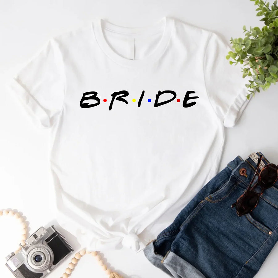 White T-shirt with bold text reading “Bride,”