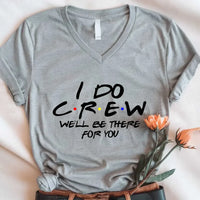 May include Grey a set of Bride & I Do Crew V-neck tees in soft, breathable fabric, ideal for bachelorette parties, bridal showers, and pre-wedding celebrations.