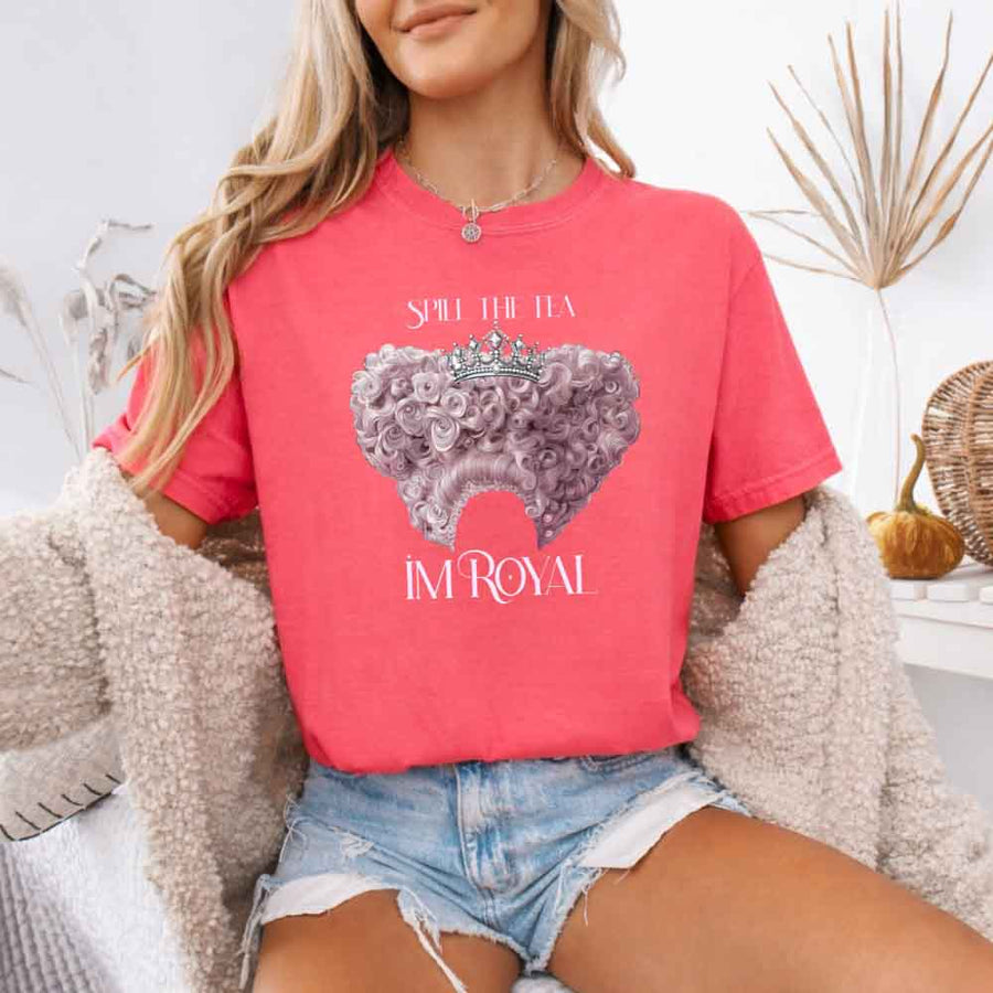 May include a person wearing a Watermelon Comfort Colors Spill the Tea I’m Royal T-Shirt featuring regency gossip inspired graphic and relaxed fit.