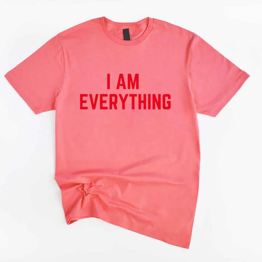 May include a couples t-shirt design featuring the phrase “I Have Everything I Need” and "I Am Everything|in clear, balanced lettering, often paired with a small heart or matching graphic that reflects love, gratitude, and partnership.