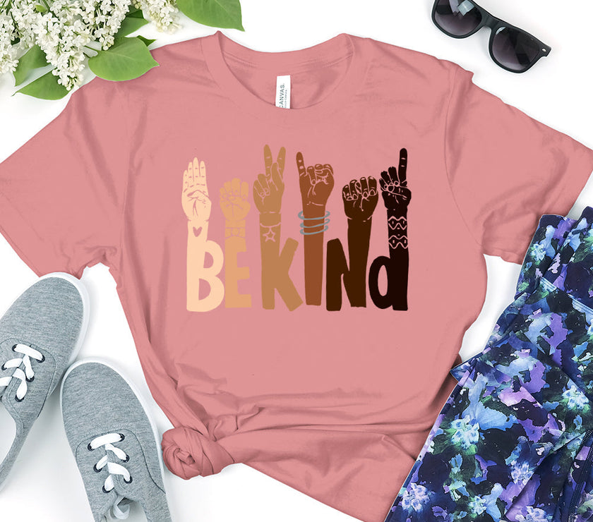 Customizer - $10 Special | Be Kind T-shirt