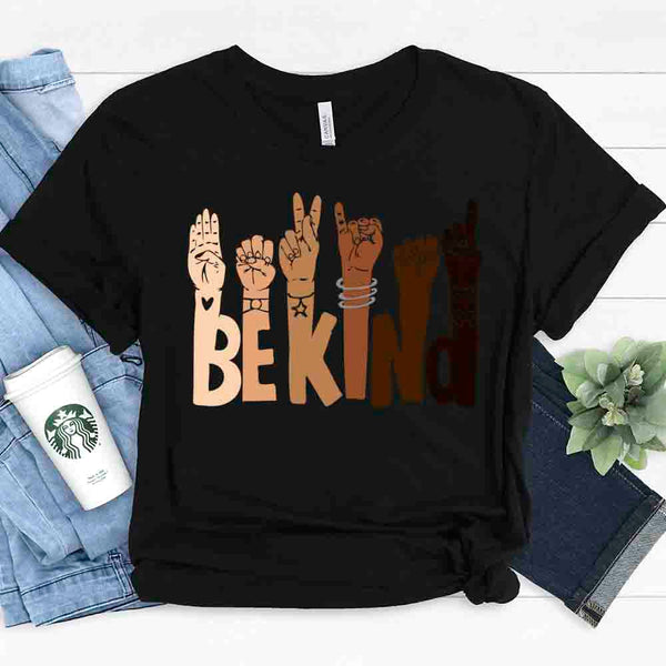 May include a graphic design featuring the phrase “BE KIND,” with each letter creatively formed by illustrated hands making various sign language gestures in different skin tones, symbolizing kindness, inclusion, and diversity.