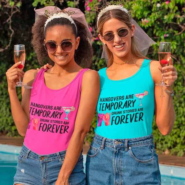 Customizer - Best Friends Bachelorette Drunk Stories Are Forever Tank Top