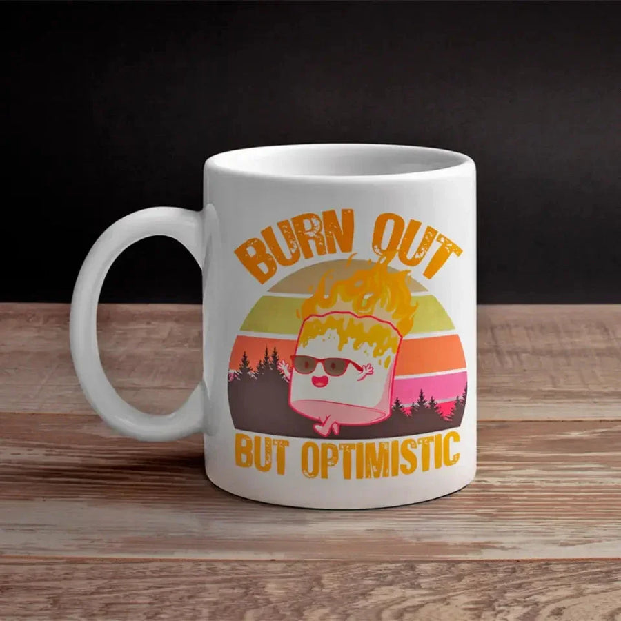 Customizer - Burn Out But Optimistic Marshmallow Burning Mug