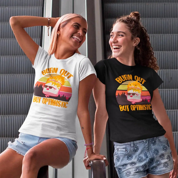 Customizer - Burn Out But Optimistic Marshmallow Burning Tee