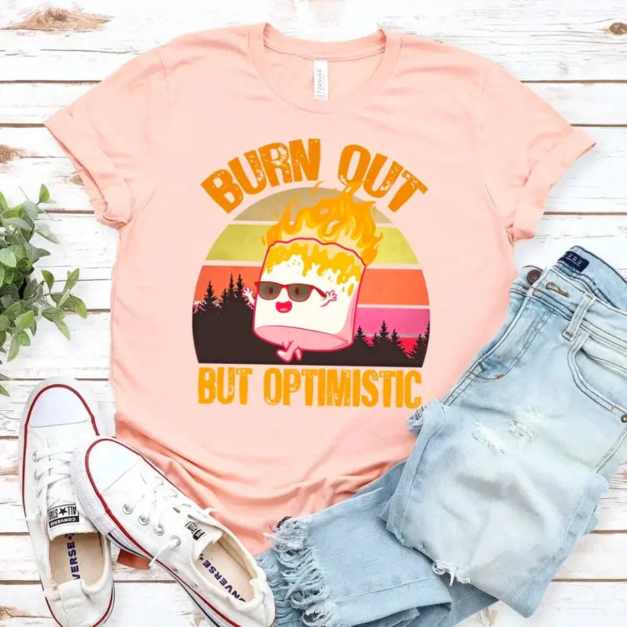 Customizer - Burn Out But Optimistic Marshmallow Burning Tee