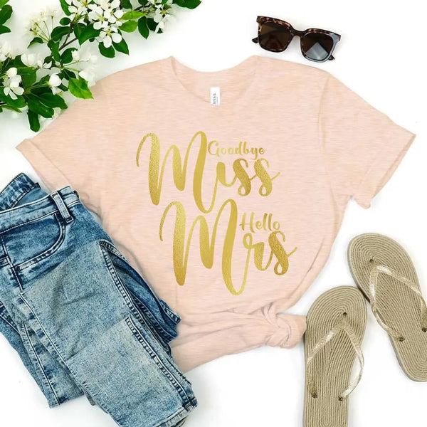 Customizer - Goodbye Miss Hello Mrs Golden Edition T-shirt