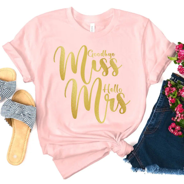 Customizer - Goodbye Miss Hello Mrs Golden Edition T-shirt