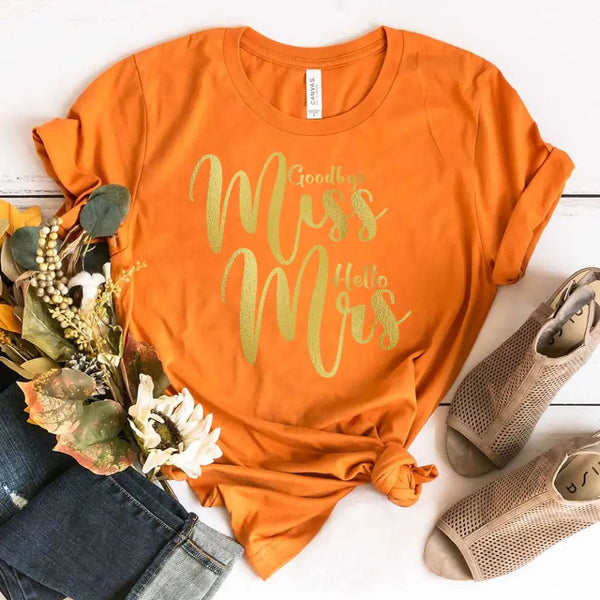 Customizer - Goodbye Miss Hello Mrs Golden Edition T-shirt