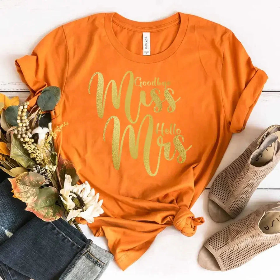 Customizer - Goodbye Miss Hello Mrs Golden Edition T-shirt