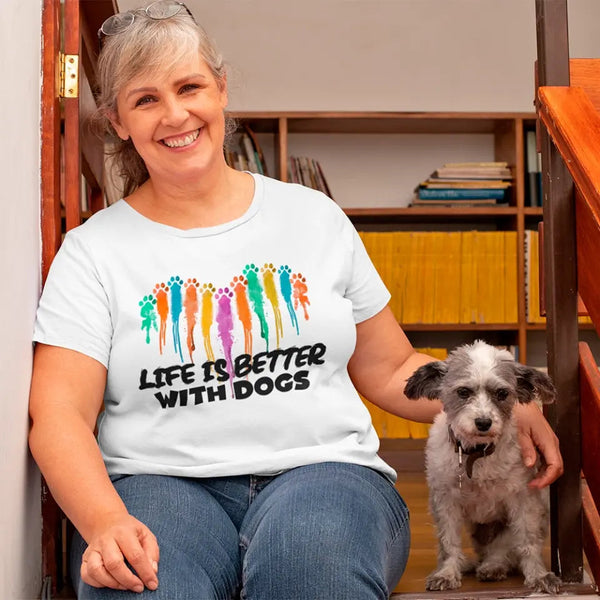 Customizer - Life Is Better With Dogs For Dog Lovers Unisex Tee