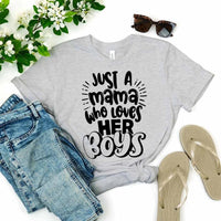 Customizer - Mama Who Loves Her Boys T-Shirt