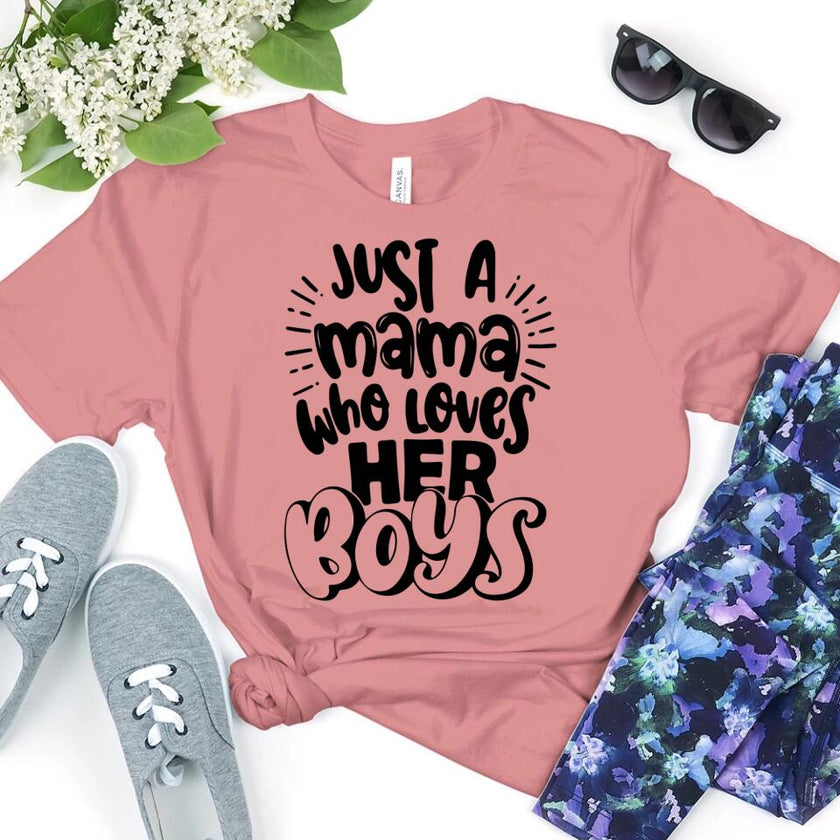 Customizer - Mama Who Loves Her Boys T-Shirt