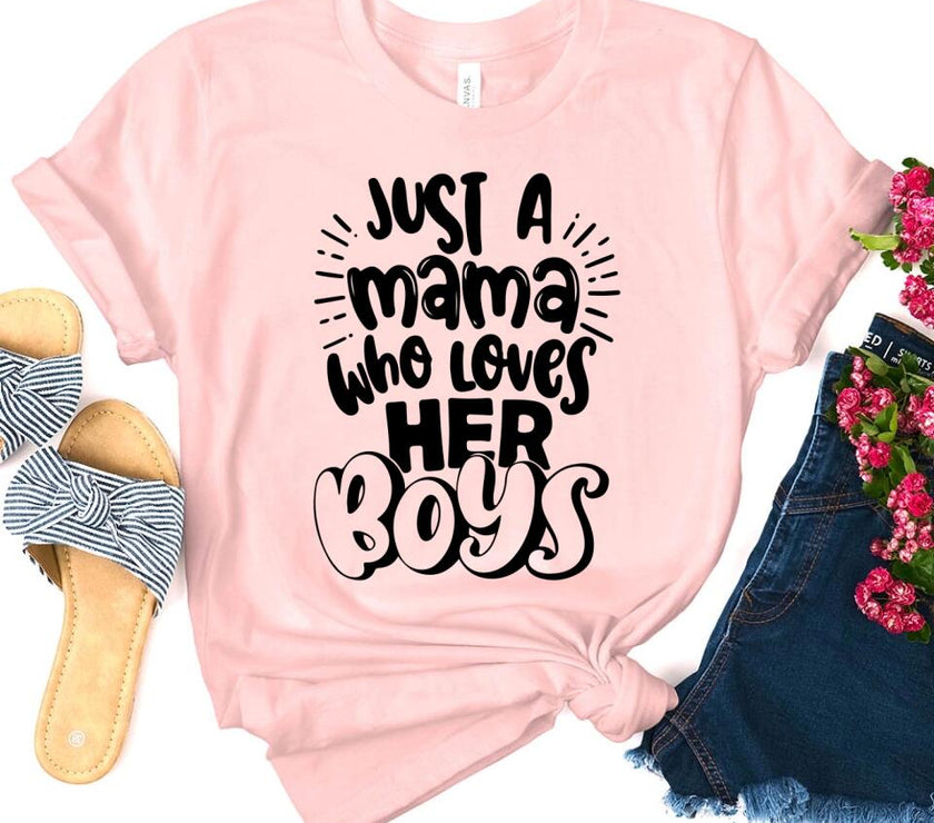 Customizer - Mama Who Loves Her Boys T-Shirt