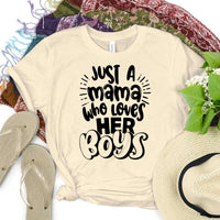 Customizer - Mama Who Loves Her Boys T-Shirt