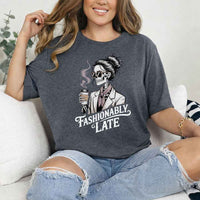Fashionably Late Unisex Short Sleeve Tee – Funny Casual Graphic Shirt