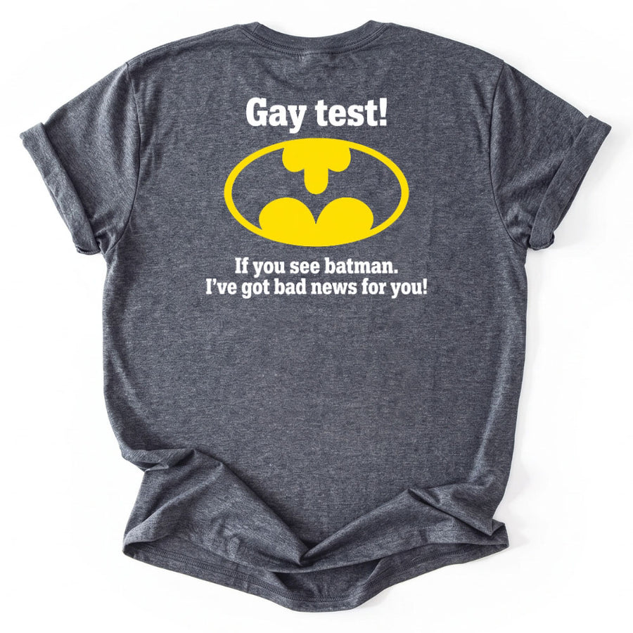 May include a Gay Test Funny Statement T-Shirt featuring a humorous slogan design, ideal for fans of funny graphic tees, playful statements, and casual novelty apparel.
