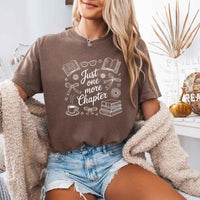 Just One More Chapter Comfort Colors Shirt - Book Lover Tee