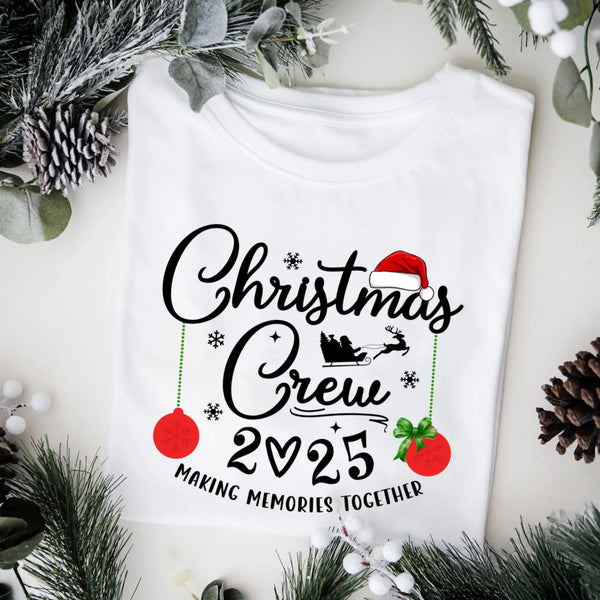 May include matching family Christmas T-shirts with “Family Christmas Crew 2025 – Making Memories Together” festive text and holiday graphics.