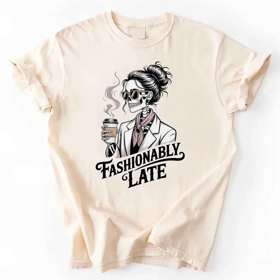 Comfort Colors Fashionably Late Short Sleeve Tees