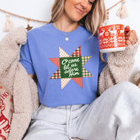 May include an O Come Let Us Adore Him Comfort Colors Christmas T-Shirt featuring a Christian holiday message inspired by a beloved Christmas hymn, designed for church services, family gatherings, worship events, and meaningful seasonal gifting.