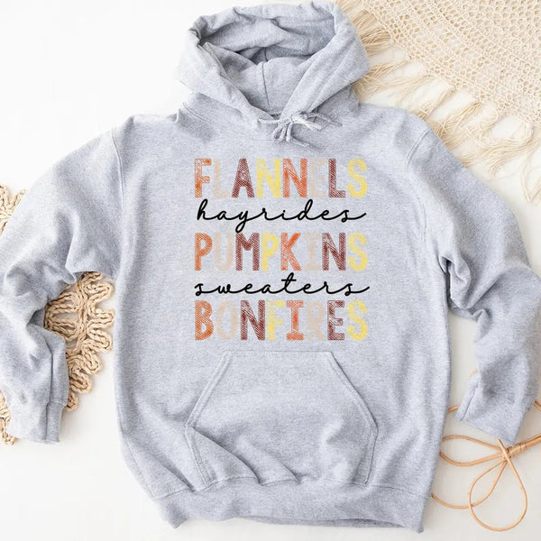 Hoodie - Flannels Hayrides Pumpkins Sweaters Bonfires Fall Hoodie