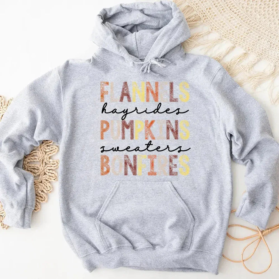 Hoodie - Flannels Hayrides Pumpkins Sweaters Bonfires Fall Hoodie