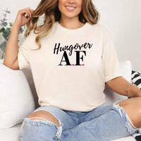 May include Soft Cream a fun, bold design for a bachelorette party T-shirt with a playful "Hungover AF" slogan! Perfect for partygoers looking to make a statement!
