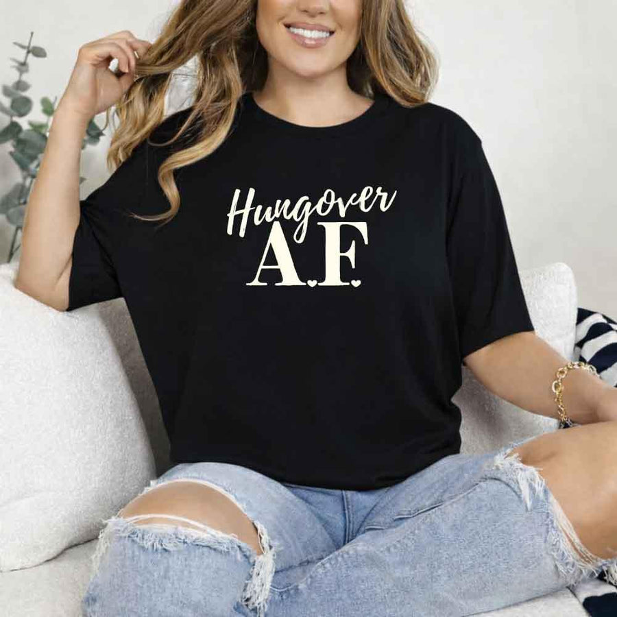 May include Black a fun, bold design for a bachelorette party T-shirt with a playful "Hungover AF" slogan! Perfect for partygoers looking to make a statement!